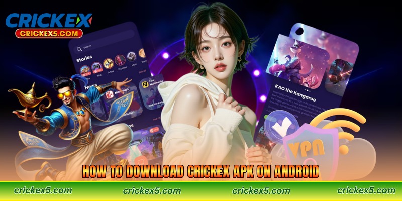 How to Download Crickex APK on Android