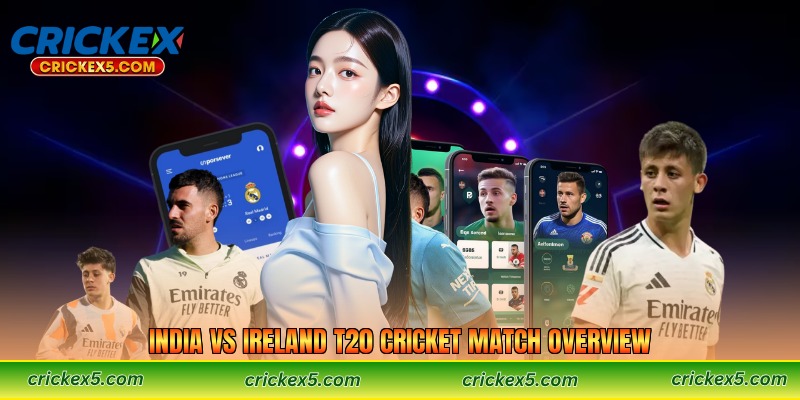India vs Ireland T20 Cricket Match Overview