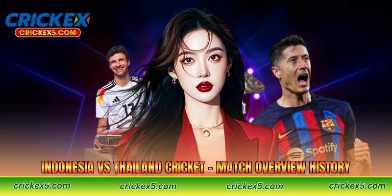 Indonesia vs Thailand Cricket – Match Overview History 