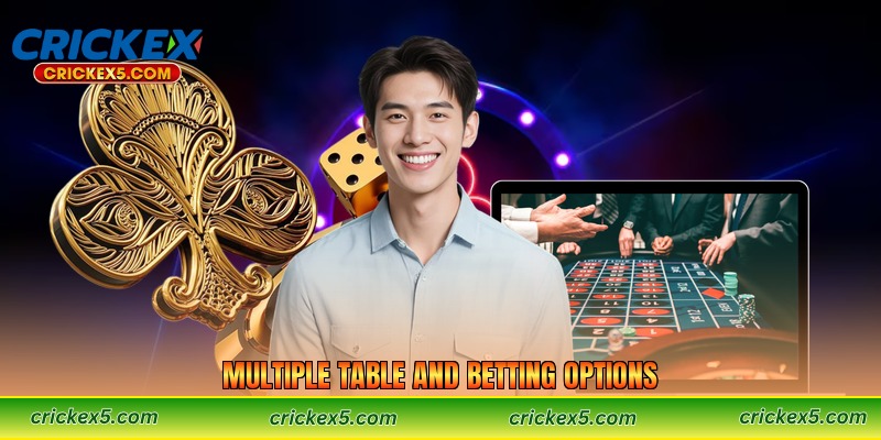 Multiple Table and Betting Options