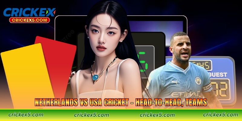 Netherlands vs USA Cricket – Head-to-Head, Teams